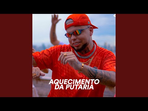 Aquecimento da Putaria