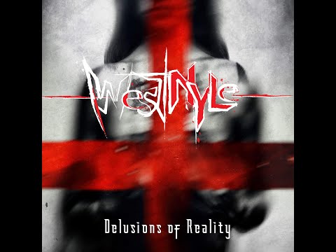 WESTNYLE - Delusions Of Reality (Official Music Video)