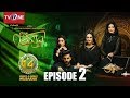 Naulakha | Episode 2 | TV One Drama | 14 August 2018