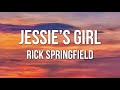 Rick Springfield - Jessie's Girl (Lyrics)