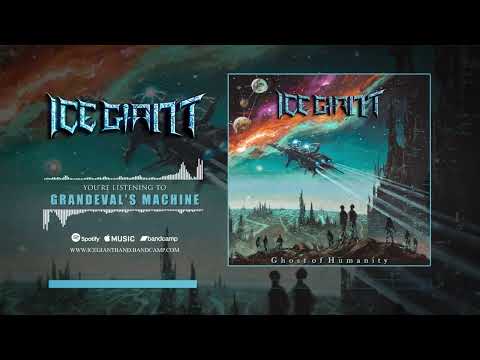 ICE GIANT | Grandeval's Machine | Official Visualizer