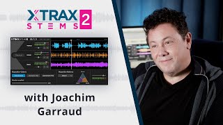 Video thumbnail for XTRAX STEMS 2 with Joachim Garraud by Audionamix
