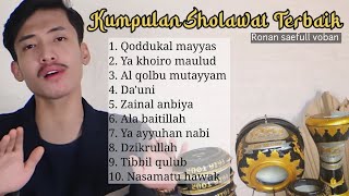 Download lagu KUMPULAN SHOLAWAT MERDU | RONAN SAEFULL GOBAN mp3