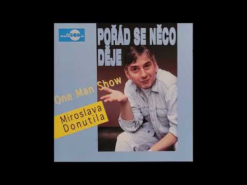 Miroslav Donutil – Pořád Se Něco Děje (One Man Show)