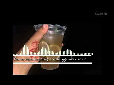 Story wa lagu aceh (peunawa ngoen do'a)