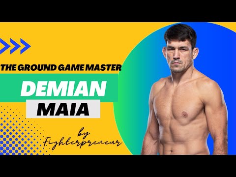 Demian Maia- The Ground Game Master