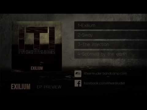 I the intruder  [one man band]   - Exilium (EP) - 2015