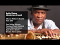 Bobby Watson - Mirrors (we all need)