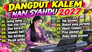 Download lagu KUMPULAN LAGU DANGDUT KALEM NAN SYAHDU | lagu dangdut pilihan bikin hati adem mp3