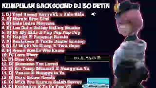 Download lagu kumpulan lagu DJ backsound 30 detik editor berkelas π₯π₯ cocok buat story aw dan kontes bergensi π₯π₯π₯ mp3 Download lagu kumpulan lagu DJ backsound 30 detik editor berkelas π₯π₯ cocok buat story aw dan kontes bergensi π₯π₯π₯ mp3