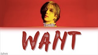 Download lagu TAEMIN (태민) - 'WANT’ LYRICS [HAN|ROM|ENG COLOR CODED] 가사 mp3