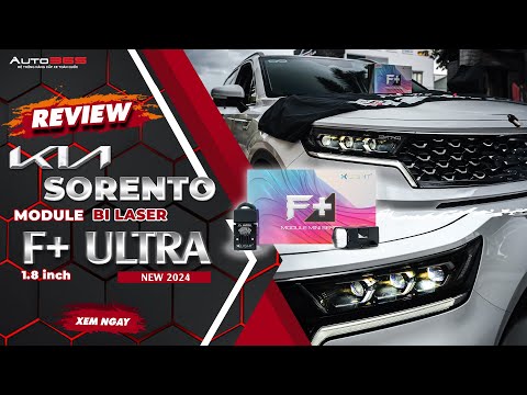 Kia Sorento nâng cấp 3 cặp module laser X-Light F+ Ultra 2024