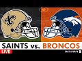 Saints Vs Broncos Live Streaming Scoreboard Free Play By Play Highlights NFL Preseason Week 3