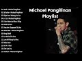 Michael Pangilinan Cover Romantic Love Songs - Bagong OPM Love Song 2023 - 2024 Playlist - Weak