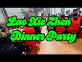 PART 2 LAO XIE ZHEN DINNER PARTY  2026