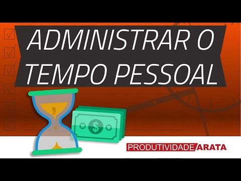 Você tem dificuldades em administrar seu tempo?