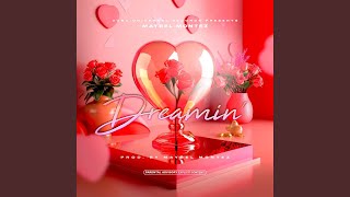 Dreamin'