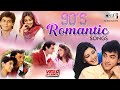 90 S Romantic Songs Video Jukebox Hindi Love Songs Bollywood 90 S Hits Humko Sirf Tumse
