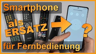 Smartphone als Fernbedienung nutzen (für TV-Gerät, AV-Receiver & vieles mehr)