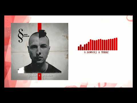 9. Sanki & Szogun - Dawniej a teraz