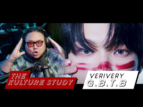 The Kulture Study: VERIVERY 'G.B.T.B ' MV