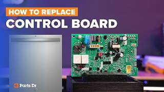 How to Replace a GE Dishwasher Main Control Board | WD21X32938 | Control Panel Circuit Board Repair