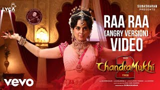 Chandramukhi 2 - Raa Raa (Angry) Video  Raghava La