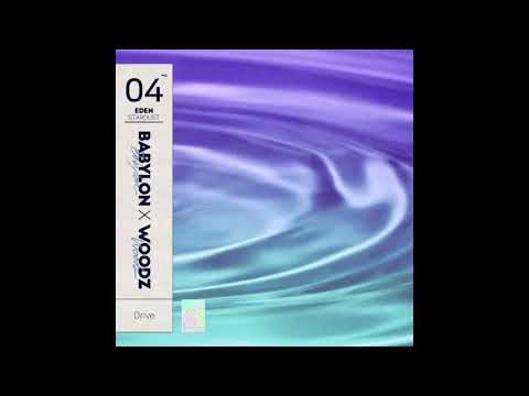Eden, Babylon & WOODZ- Drive (Audio)