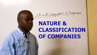 COMPANY LAW-NATURE & CLASSIFICATION OF COMPANIES-Join our ongoing MAY 2024 INTAKE-CALL 0719525000