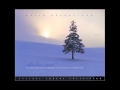 Good King Wenceslas   David Arkenstone