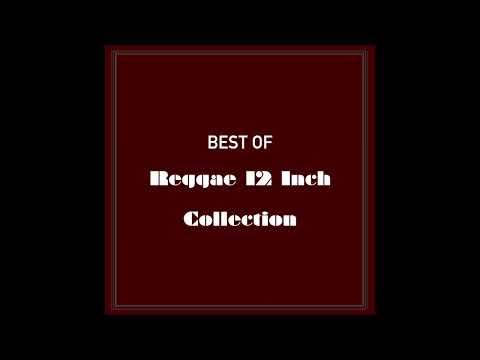 Best of Reggae 12 Inch Collection
