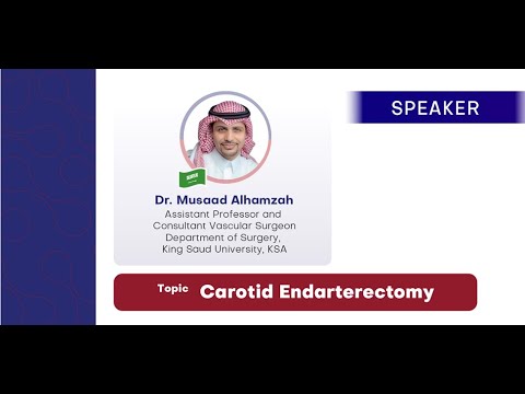 4th MENASO Cerebrovascular Grand Round, 07 April 2021 - Carotid Endarterectomy- Dr. Musaad Alhamzah