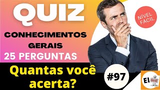 QUIZ DE CONHECIMENTOS GERAIS NIVEL FACIL   #97