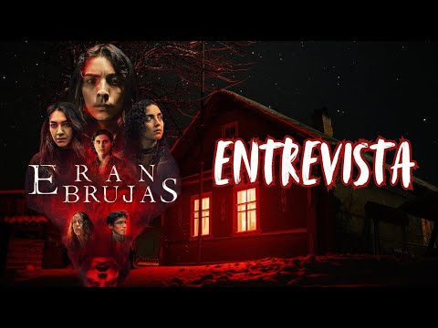 ENTREVISTA ERAN BRUJAS (Película) ft. Alejandro G. Alegre, Tania Niebla y Emiliano Nava