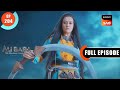 Maa Ki Nafrat Ali Baba Ek Andaaz Andekha Chapter 2 Ep 204 Full Episode 21 Apr 2023