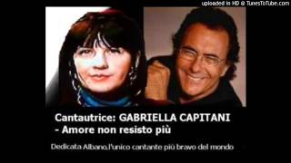 Gabriella Capitani - Amore non resisto più