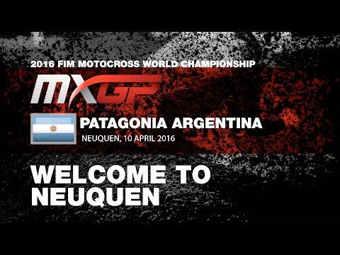 Welcome to the MXGP of Patagonia Argentina 2016