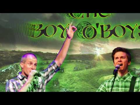 Come by the Hills - The Boy O'Boys