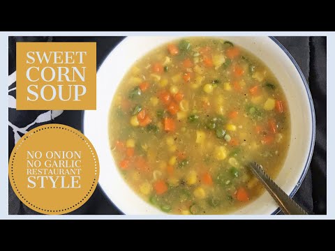 Sweet corn soup recipe | soup recipes | veg soup recipes | soup recipes for dinner | #homemadesoup