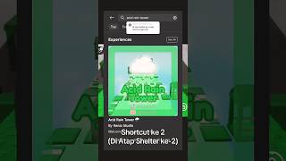 Cobain shortcut kedua di Acid Rain Tower #roblox #robloxshorts