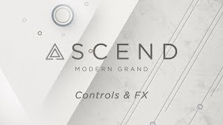 Video thumbnail for ASCEND: Modern Grand - Controls & FX | Heavyocity by Heavyocity Media