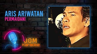 Aris Ariwatan - Permaidani (Official Karaoke Video)