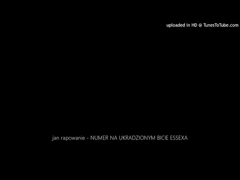 jan rapowanie - NUMER NA UKRADZIONYM BICIE ESSEXA