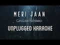 Meri Jaan - Gangubai Kathiawadi | Karaoke with Lyrics | unplugged | Alia Bhatt |  Sebin Xavier