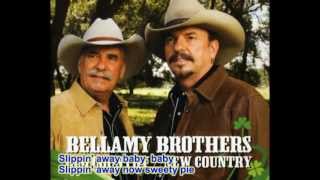 Bellamy Brothers - Slippin' Away (with lyrics)