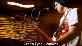 Wavves - Green Eyes