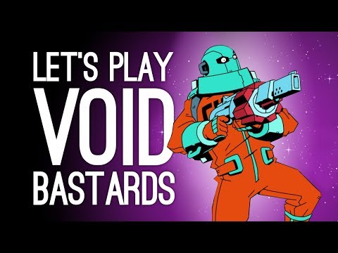 Void Bastards Gameplay: WALL TO WALL BASTARDS! (Let's Play Void Bastards))