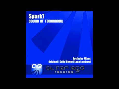 Spark7 - Sound Of Tomorrow (Original Mix)