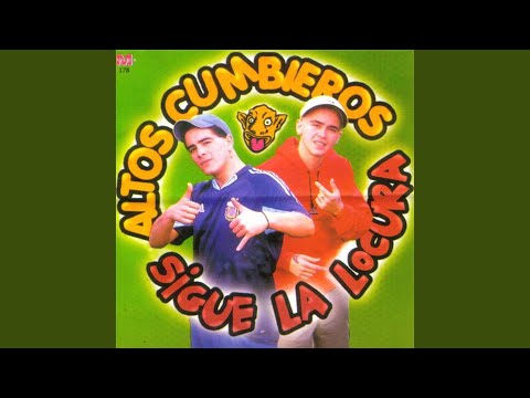 Ni Un Segundo Dudé - Altos Cumbieros