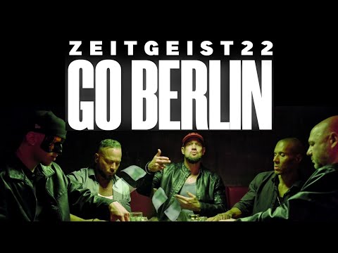 Zeitgeist22 feat. Harleckinz, P.O.T. & DJ Danetic - GO BERLIN